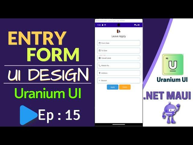 Entry Form UI Design in .NET MAUI | Uranium UI | Ep:15