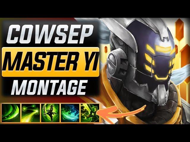 Cowsep "Master Yi Main" Montage (Best Master Yi Plays) | League Of Legends