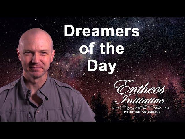 Dreamers of the Day