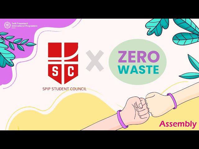 Student Council x Zero Waste | Friday Assembly