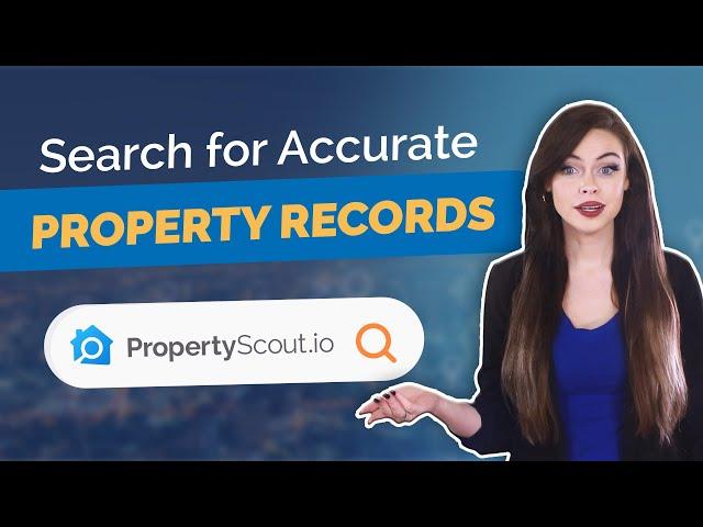 Accurate Property Records