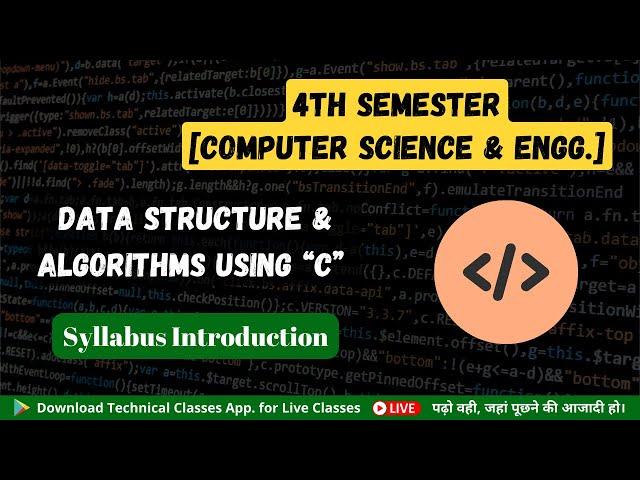 Data Structure & Algo. Using C (Syllabus Introduction) || 4th Sem CSE || SBTE Bihar Polytechnic