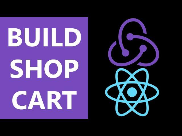 Build Shopping Cart with React Redux in 1.5 hour