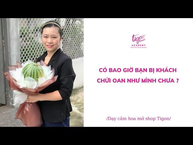 CÓ BAO GIỜ BẠN BỊ KHÁCH CHỬI OAN NHƯ MÌNH CHƯA ?