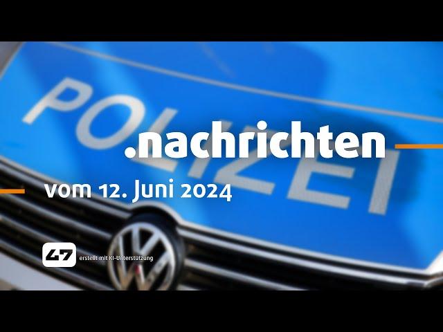 STUDIO 47 .nachrichten | 12.06.2024 | KRIMINALPOLIZEI ERMITTELT NACH SCHOCKANRUF