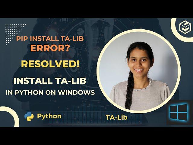 How to install TA-Lib on Windows using pip