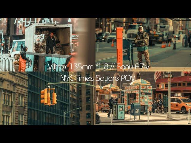 New York Times Square with the Viltrox 135mm f1.8 / Sony A7iv Street POV