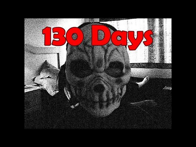 130 Days - Music Video