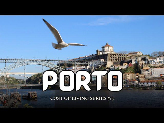 Cost of Living in Porto 2025: Is Portugal's Gem Affordable? 