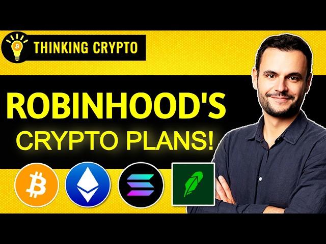 Robinhood's Crypto Master Plan REVEALED!