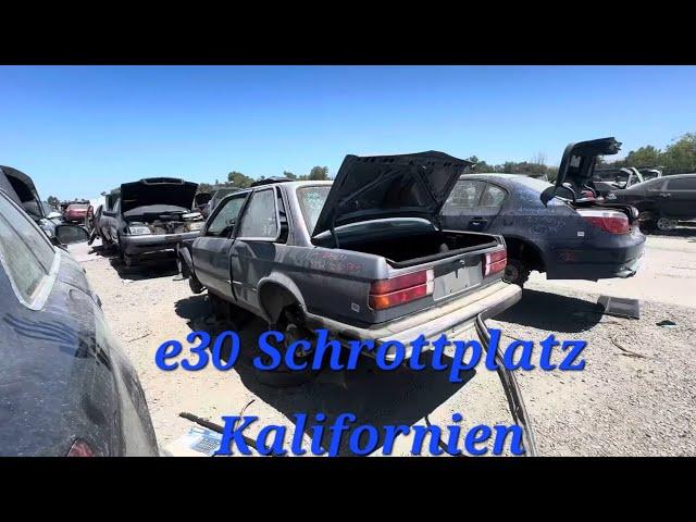 BMW e30 Schrottplatz USA Kalifornien