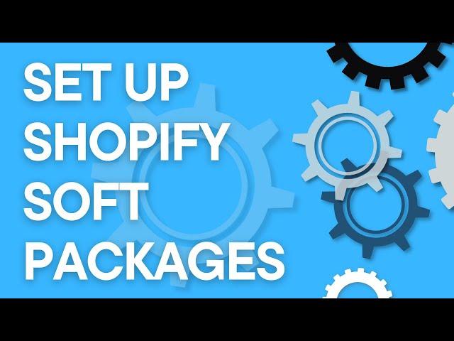 Shopify tutorial: add a soft package or bag for shipping clothing and apparel