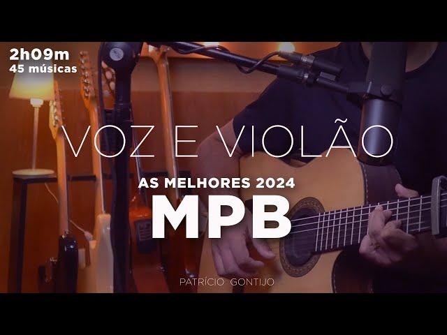 PLAYLIST II- ACÚSTICO VOZ E VIOLAO - MPB MELHORES - PRAIA I PISCINA I FIM DE SEMANA I TRABALHO