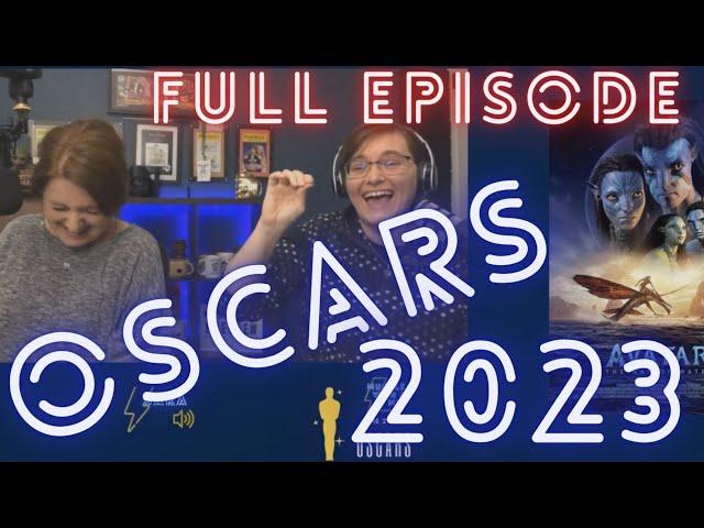 SPECIAL NEW FULL EPISODE - Oscars 2023