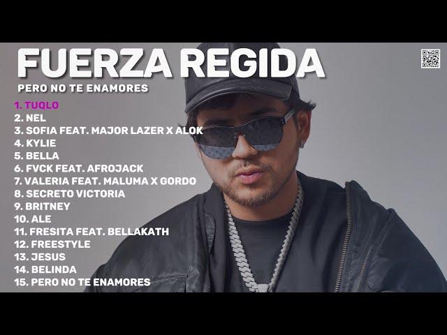 FUERZA REGIDA - PERO NO TE ENAMORES (Nuevo Álbum Completo 2024 | New Complete Album 2024)