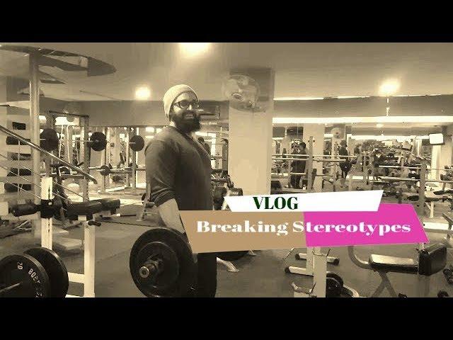 Breaking Stereotypes- Vlog #1