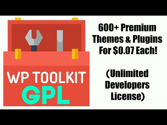 WordPress Toolkit GPL Review Demo Bonus - 600+ Premium Themes & Plugins with Developers Rights