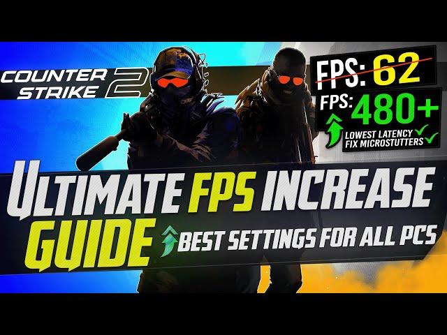  CS2: Dramatically increase performance / FPS with any setup! Counter Strike 2 FPS *FULL GAME* 