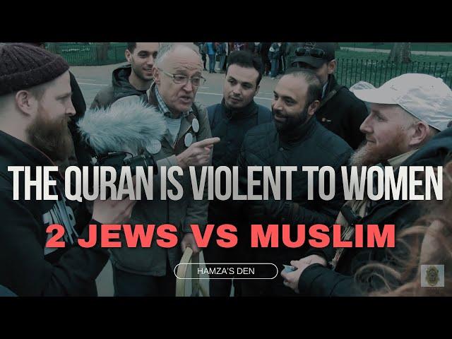 HAMZA vs 2 JEWS | THE QURAN IS VIOLENT?