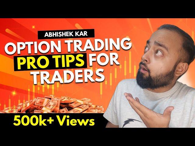 8 Option Trading Tips which Traders MUST KNOW!