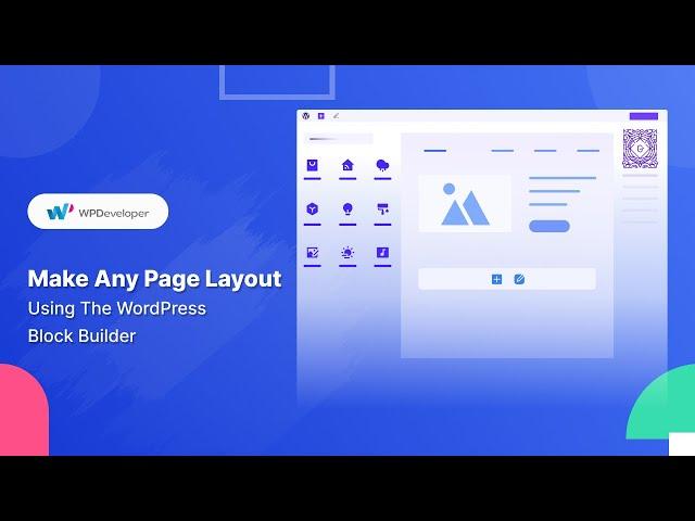 How To Make Any Page Layout Using The WordPress Block Editor: Gutenberg