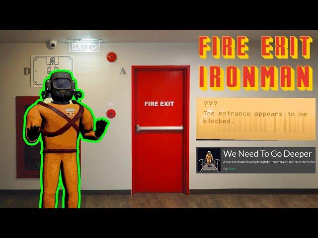 Lethal Company But You Can Only Leave through the FIRE EXIT - Ironman Challenge