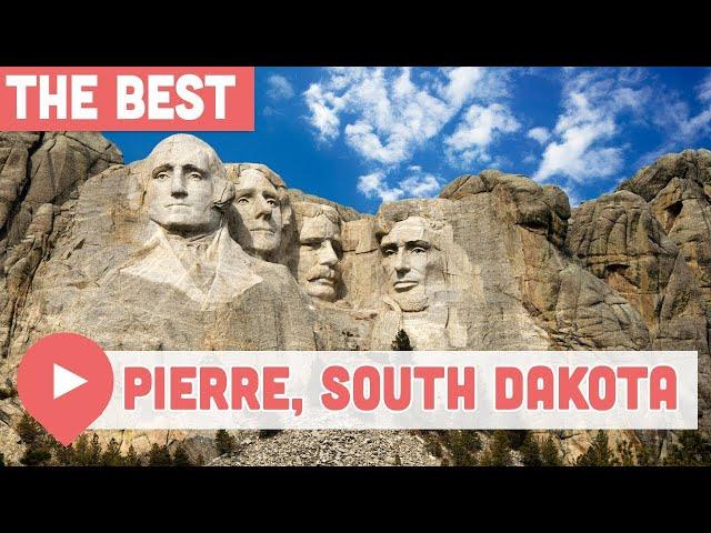 Best Things to Do in Pierre, South Dakota