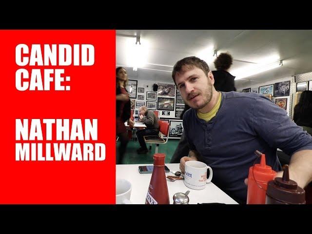 Candid Cafe Nathan Millward