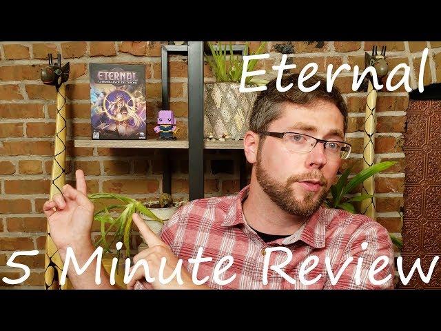 Eternal: Chronicles of the Throne - 5 Minute Review