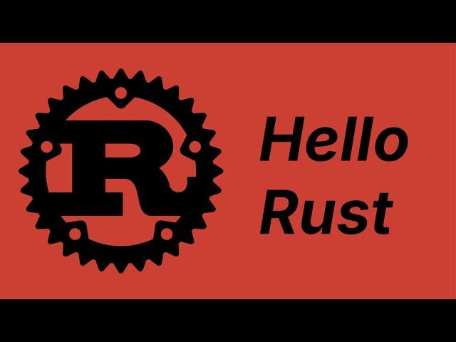 Hello Rust | Learn Rust part 1