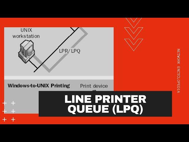 Line Printer Queue (LPQ) - Network Encyclopedia