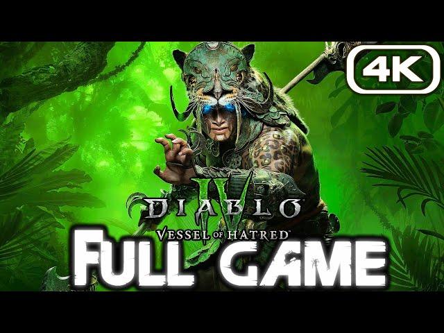 DIABLO 4 VESSEL OF HATRED Gameplay Walkthrough FULL GAME (4K 60FPS) No Commentary