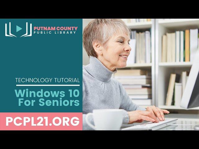 WIndows 10 for Seniors Tutorial