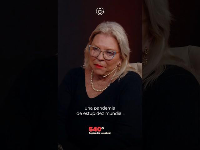 Lilita Carrió: “Hay una pandemia de estupidez mental”.