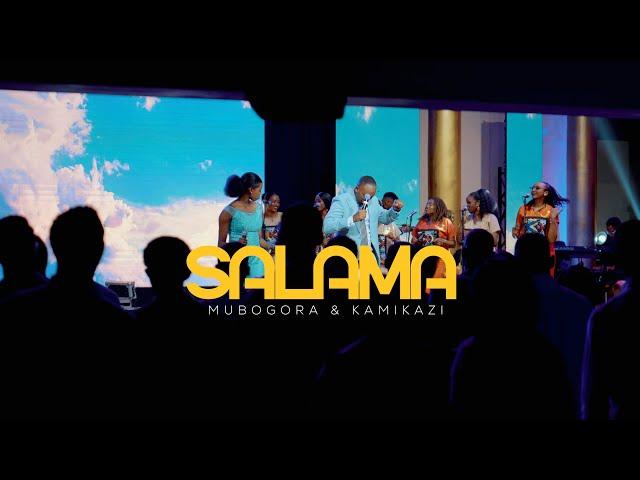SALAMA  || MUBOGORA &  KAMIKAZI ( OFFICIAL MUSIC VIDEO )