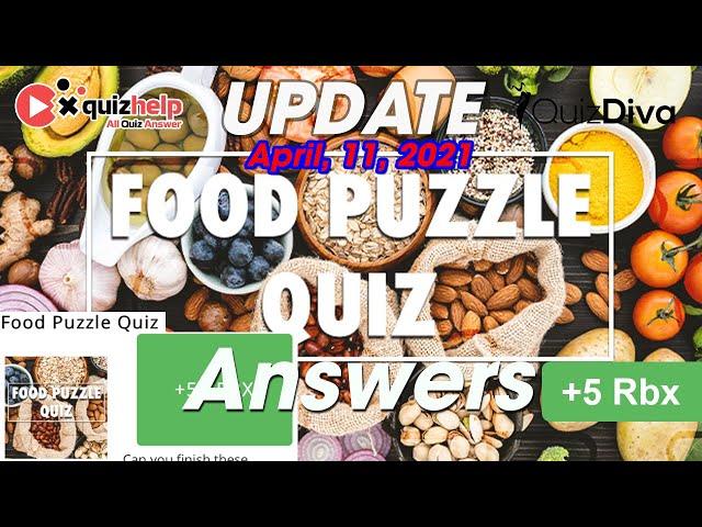 Food Puzzle Quiz Answers 100% | Earn +5 Rbx | Quiz Diva