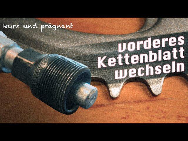 Vorderes Kettenblatt wechseln [Fahrradreparatur]