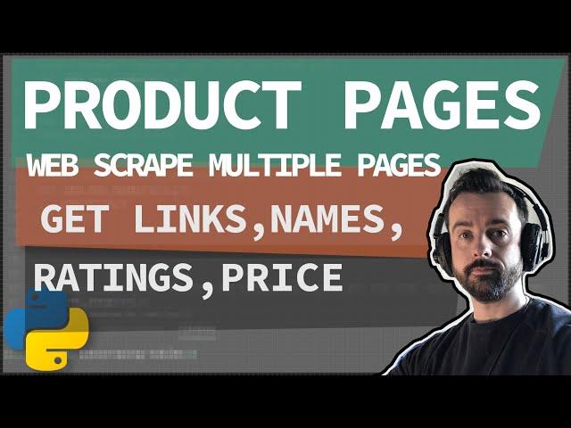 Web Scraping with Python: Ecommerce Product Pages. In Depth including troubleshooting