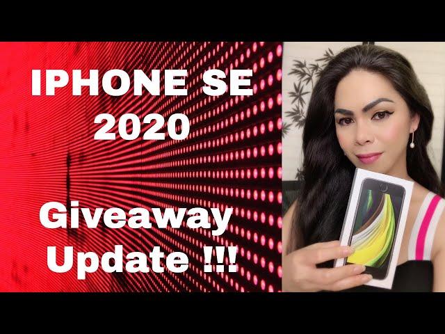 IPHONE SE 2020 GIVEAWAY (UPDATE ) LIST OF ENTRIES APRIL 24-MAY 2 | SHELLY A.