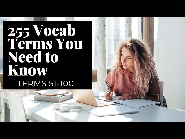 255 Real Estate Exam Vocabulary Terms you NEED to KNOW (51-100)