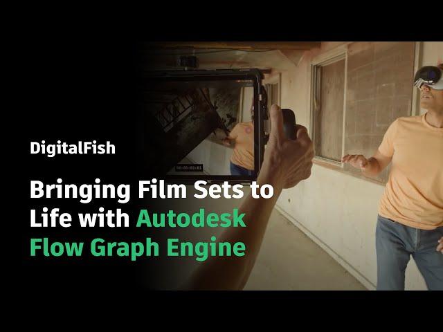 DigitalFish: Bringing Film Sets to Life with Autodesk Flow Graph Engine