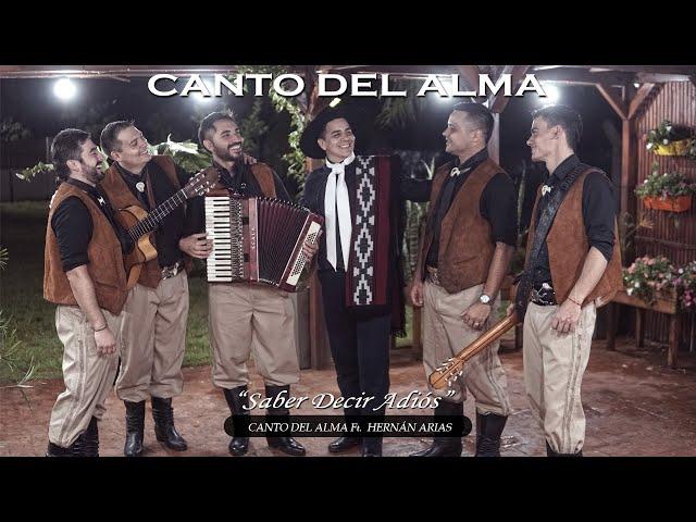 Canto Del Alma ft. Hernán Arias - Saber Decir Adiós