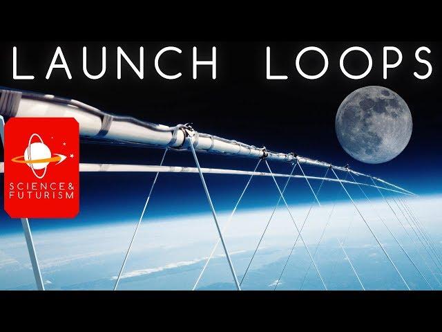 Launch Loops