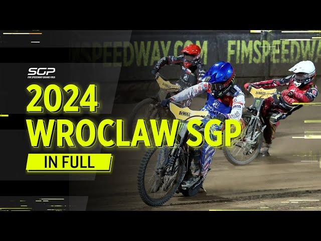 FULL RACE: #WroclawSGP 2024 | Rocking Wroclaw  | FIM Speedway Grand Prix