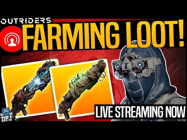 LIVE! OUTRIDERS - LEGENDARY FARMING & END GAME LEVELING UP - Live Stream