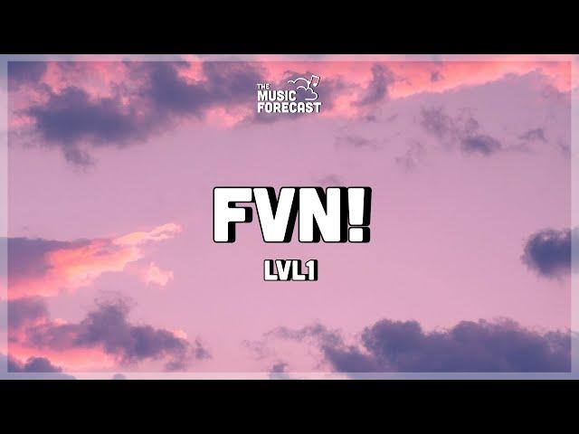 LVL1 - FVN! (Lyrics) Cat Kitty Cat Cat Kitty Cat Cat