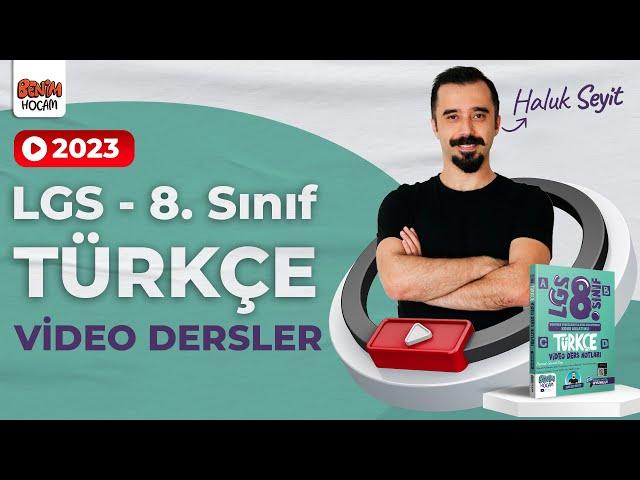 4) 2023 LGS Türkçe - 2. Ünite - Fiilimsilerin Genel Özellikleri- Haluk SEYİT