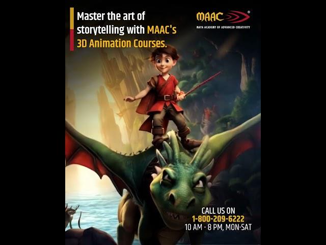 Master 3D Animation & Visual Storytelling | Start Your Creative Journey with MAAC
