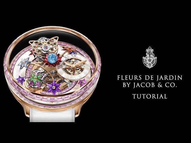 The Jacob & Co. Fleurs de Jardin Tutorial