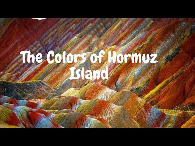 The Colors of Hormuz Island Iran - Hormuz Island - Hormuz island geology -  Hormuz island history